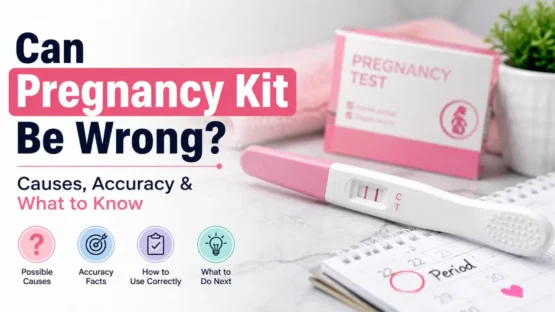 Can Pregnancy Kit Be Wrong